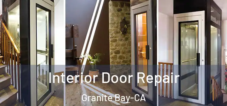 Interior Door Repair Granite Bay-CA